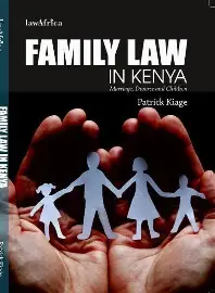 Family Law in Kenya: Marriage, Divorce and Children